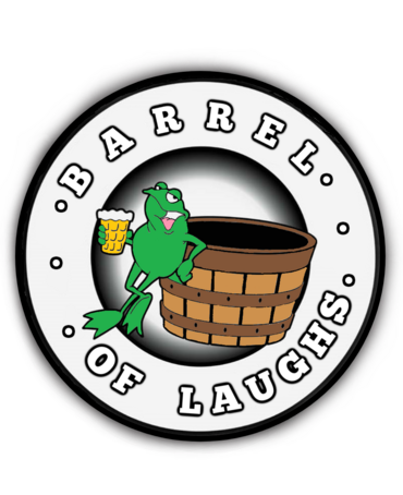 Barrel of Laughs @ the Frog and Bucket