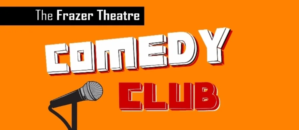 2025-09-05 Frazer Theatre Comedy Club